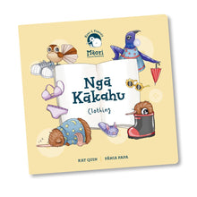 Load image into Gallery viewer, Ngā Kākahu (Clothing) | Board Book