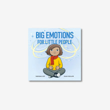 Load image into Gallery viewer, Big Emotions for Little People Board Book