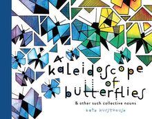 Load image into Gallery viewer, A Kaleidoscope of Butterflies Book