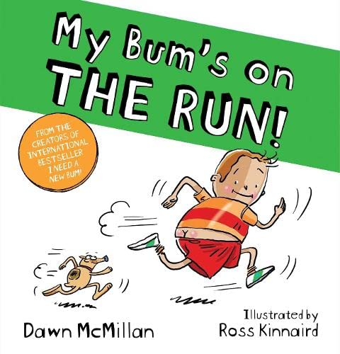 My Bum's on THE RUN! Book