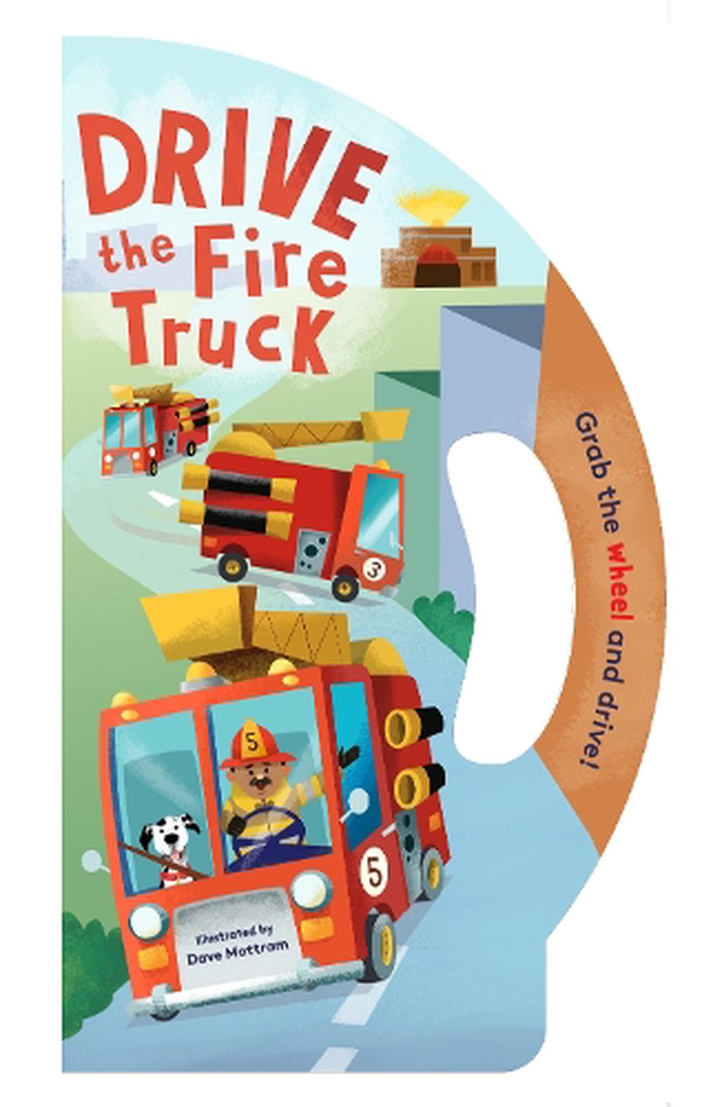 Drive the Fire Truck Book