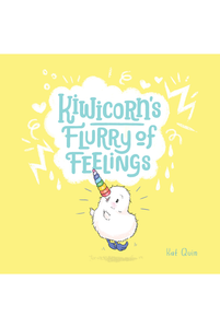 Kiwicorn’s Flurry of Feelings Book