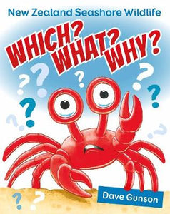 Which? What? Why? New Zealand Seashore Wildlife Book