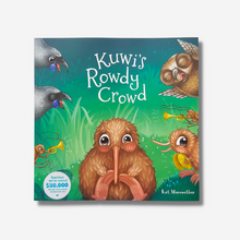 Load image into Gallery viewer, KUWI&#39;S ROWDY CROWD | Book | Kat Quin (Merewether)
