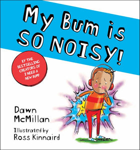 My Bum is So NOISY! Book